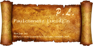 Paulcsenetz Lucián névjegykártya